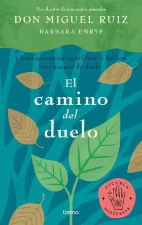 El Camino del Duelo