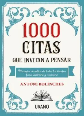 1000 Citas que Invitan a Pensar