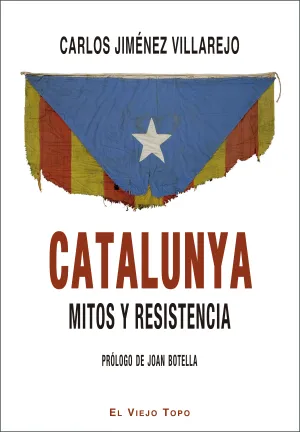 Catalunya Mitos y Resistencia