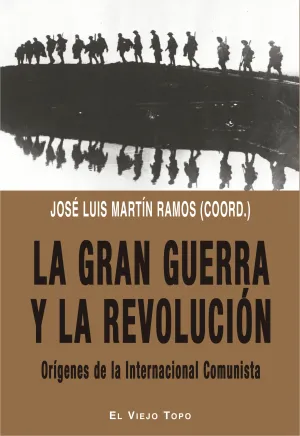 La Gran Guerra y la Revolución