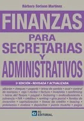 Finanzas para Secretarias y Administrativos (2ª Ed