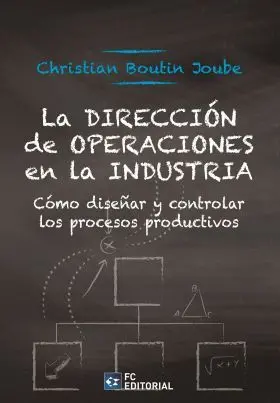 La Direccion de Operaciones en la Industria
