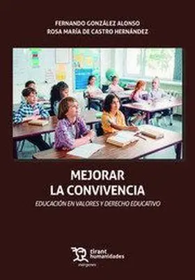 Mejorar la Convivencia ( Impresion Bajo Demanda)