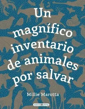 Magnifico Inventario de Animales por Salvar