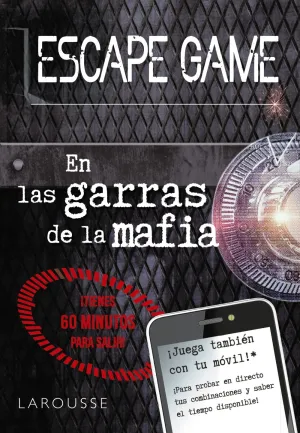Escape Game. En las Garras de la Mafia