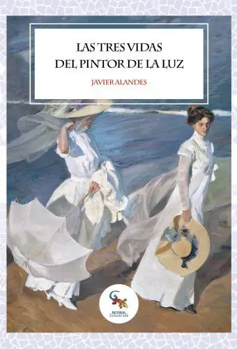 Las Tres Vidas del Pintor de la Luz
