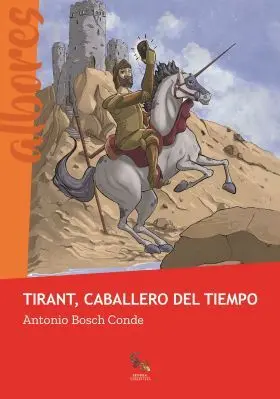 Tirant, el Caballero del Tiempo