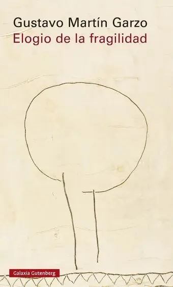 Elogio de la Fragilidad