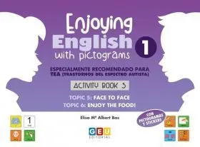 Enjoying English With Pictograms 1. Activity Book