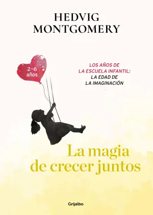 La Magia de Crecer Juntos
