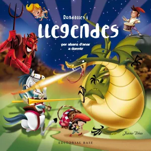 Rondalles I Llegendes Per Abans D''anar a Dormir