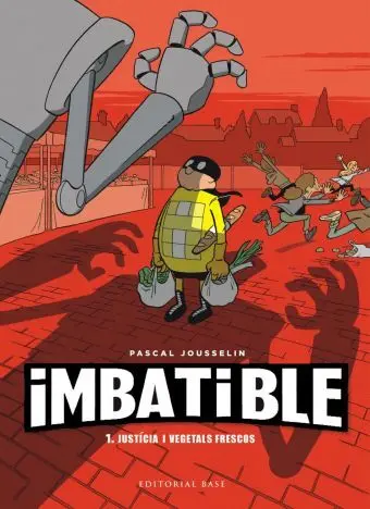 Imbatible. Justícia I Vegetals Frescos