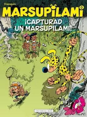 Marsupilami 0. ­Capturad un Marsupilami!