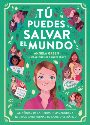 Tu Puedes Salvar el Mundo