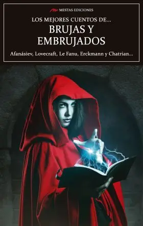 Los Mejores Cuentos de Brujas y Embrujados
