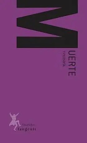 Muerte (Y Filosofía)