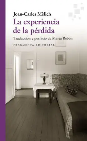 Experiencia de la Pérdida, la
