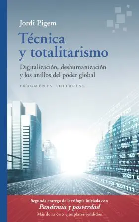 Tecnica y Totalitarismo