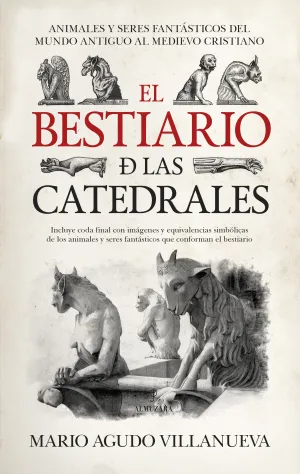 Bestiario de las Catedrales, el