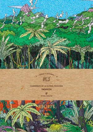 Tropicos. Cuadernos de la Ultima Frontera
