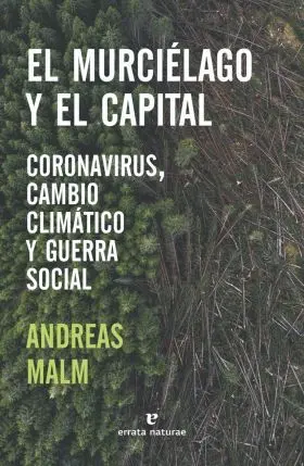El Murcielago y el Capital