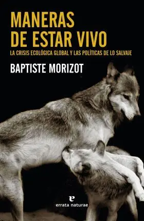 Maneras de Estar Vivo