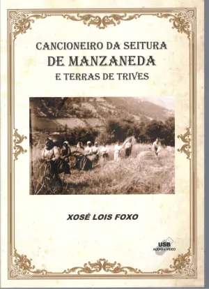 Cancioneiro Da Seitura de Mazaneda e Terra de Triv