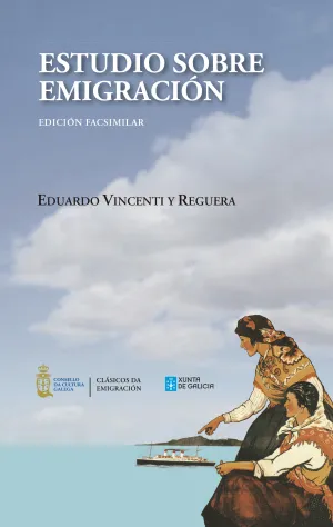 Estudio Sobre Emigracion - Edicion Facsimilar