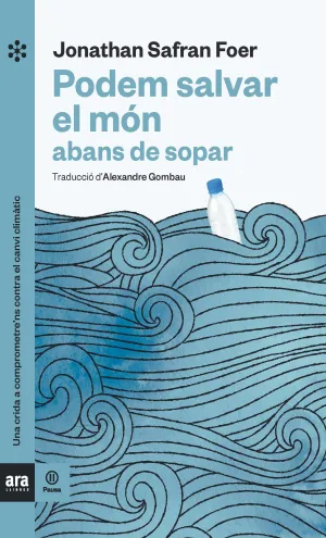 Podem Salvar el Mon Abans de Sopar