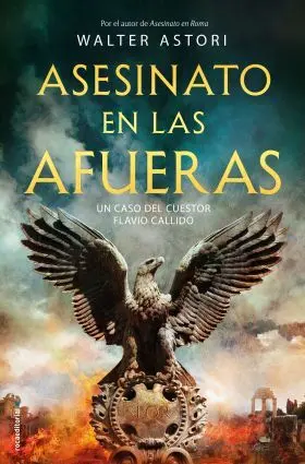 Asesinato en las Afueras. Cuestor Flavio Callido 2