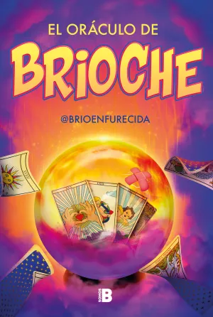 Oraculo de Brioche, el
