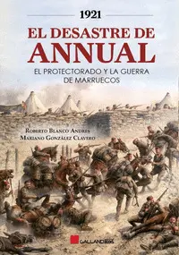 1921 Desastre Annual Protectorado y Guer