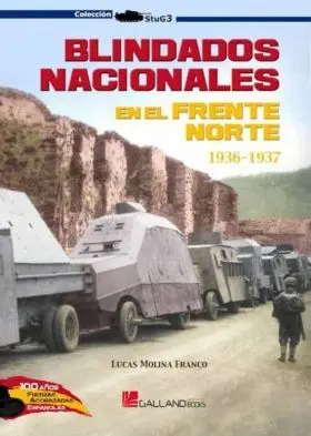 Blindados Nacionales en el Frente Norte