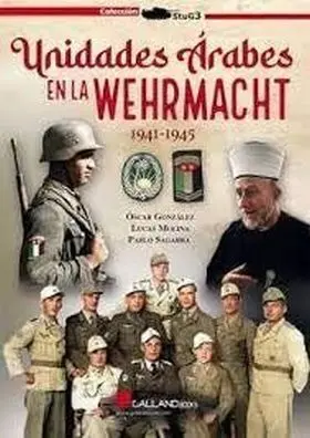 Unidades Arabes en Wehrmacht 1941-1945