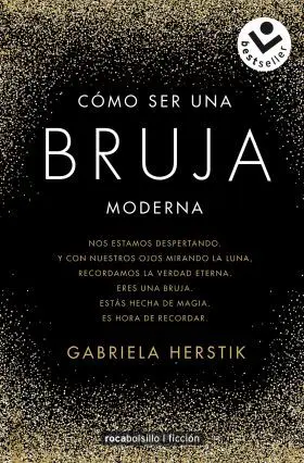 Como Ser una Bruja Moderna
