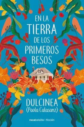 En la Tierra de los Primeros Besos