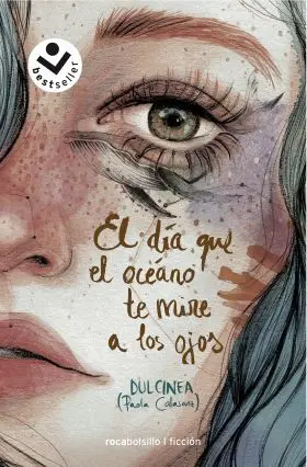 El Dia que el Oceano te Mire a los Ojos