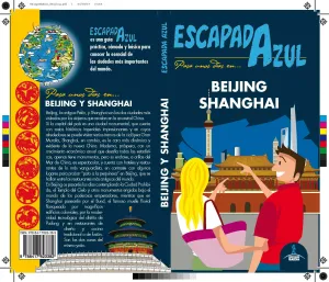 Escapada Azul Beijing y Shanghai