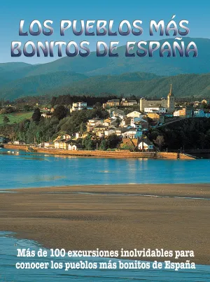 Los Pueblos Más Bonitos España