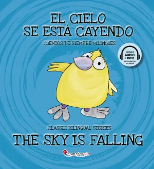 El Cielo se está Cayendo / The Sky Is Falling