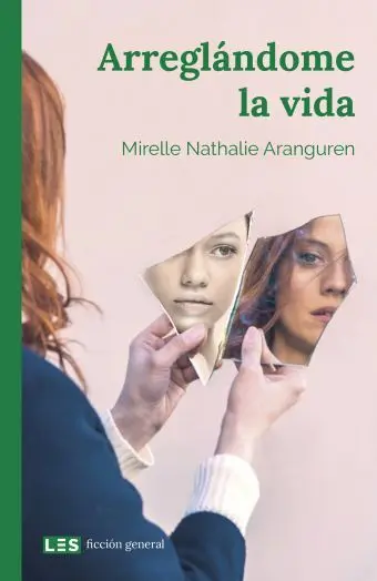 Arreglándome la Vida