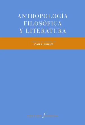 Antropología Filosófica y Literatura