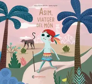 Asim, Viatger del Mon