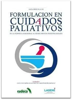 Guia Practica de Formulacion en Cuidados Paliativo