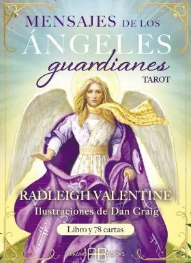 Mensajes de los Angeles Guardianes. Tarot