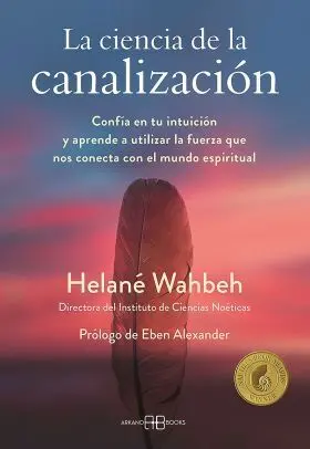 La Ciencia de la Canalización
