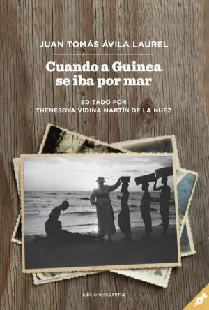 Cuando a Guinea se Iba por Mar