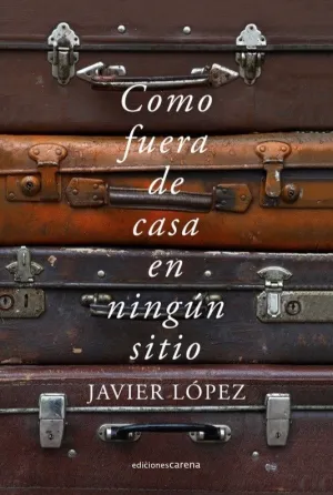 Como Fuera de Casa en Ningun Sitio