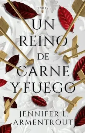 Un Reino de Carne y Fuego