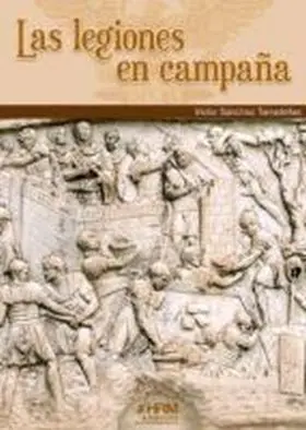 Las Legiones en Campaña